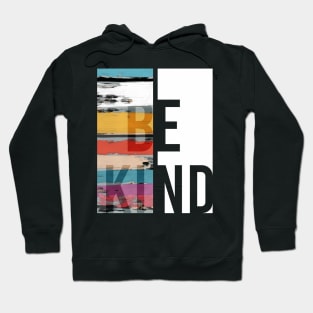 BE KIND Hoodie